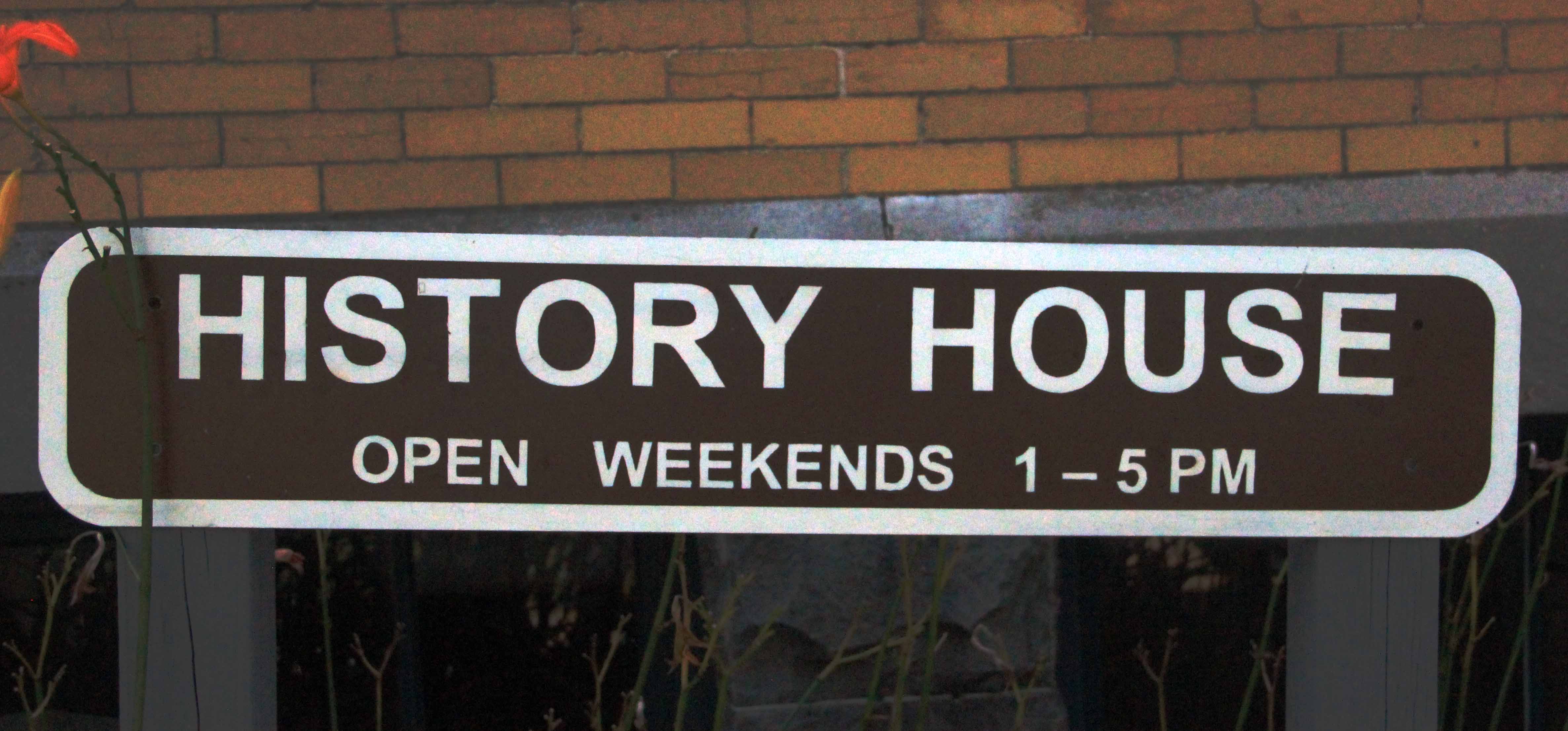 sign for history house